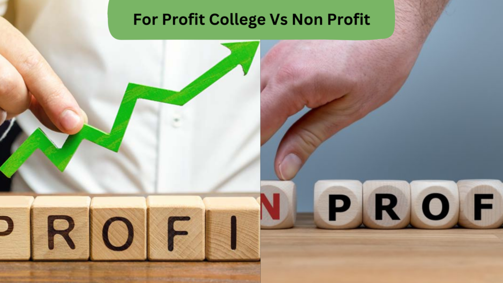 For Profit College Vs Non Profit